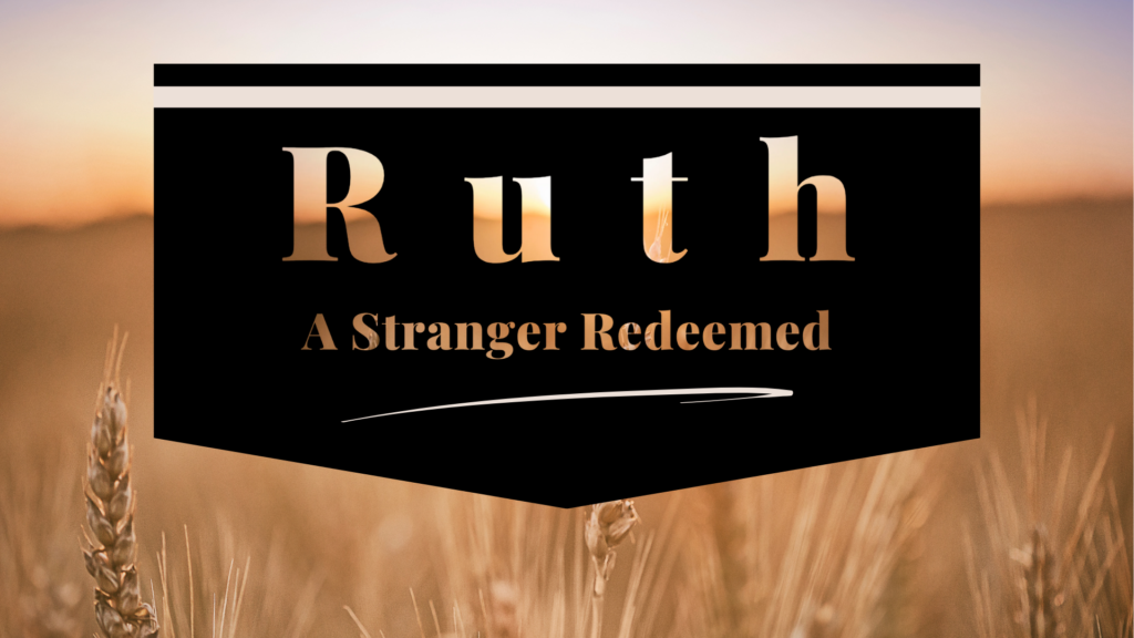 A sermon about Ruth